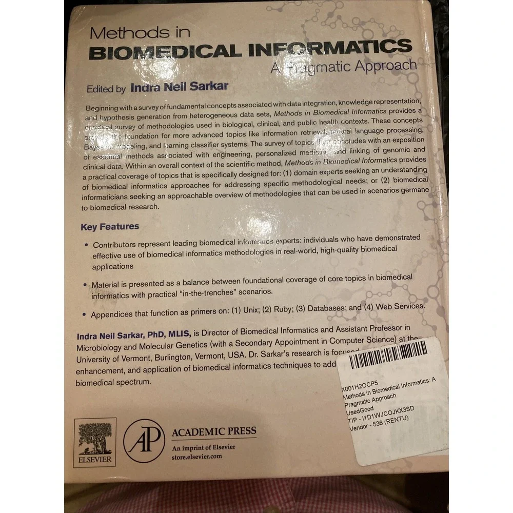 Methods in Biomedical Informatics: A Pragmatic Approach - Hardcover - GOOD
